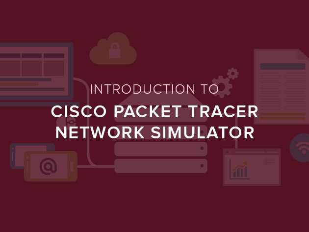 introduction to cisco packet tracer